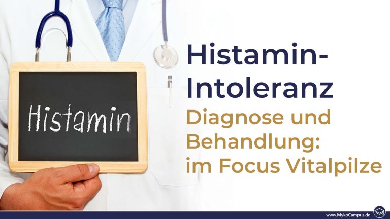 Histamin-Intoleranz – Diagnose und Behandlung: im Focus Vitalpilze
