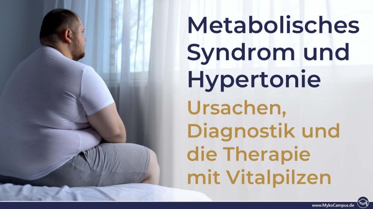 Metabolisches Syndrom und Hypertonie – Ursachen, Diagnostik und die Therapie mit Vitalpilzen